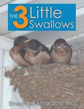 portada The 3 Little Swallows (en Inglés)