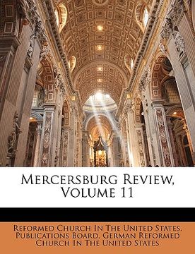 portada mercersburg review, volume 11 (en Inglés)