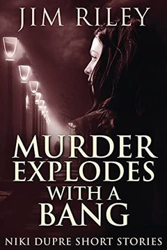 portada Murder Explodes With a Bang (4) 