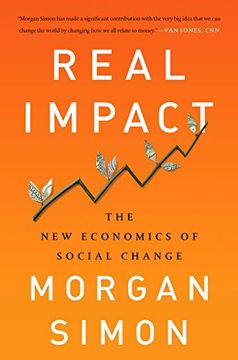 portada Real Impact: The new Economics of Social Change (en Inglés)