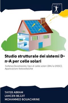 portada Studio strutturale dei sistemi D-π-A per celle solari (en Italiano)