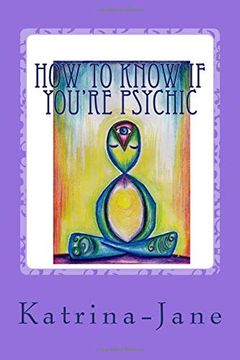 portada How to Know if You're Psychic: Ever Wondered if You're Psychic? (en Inglés)