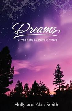portada Dreams: Unveiling the Language of Heaven (in English)