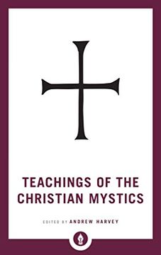 portada Teachings of the Christian Mystics (Shambhala Pocket Library) (in English)