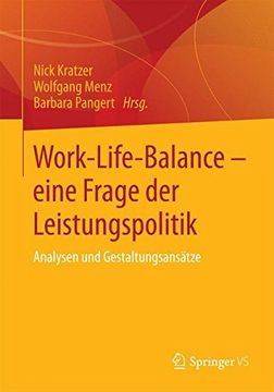 portada Work-Life-Balance - Eine Frage der Leistungspolitik: Analysen und Gestaltungsansätze (en Alemán)