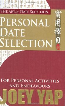 portada The Art Of Date Selection : Personal Date Selection For Personal Activities and Endeavours