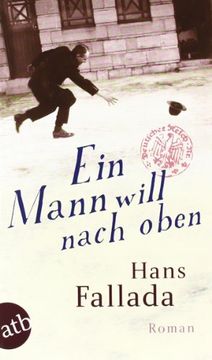 portada Ein Mann will nach oben: Die Frauen und der Träumer. Roman (en Alemán)