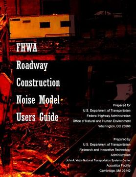 portada FHWA Roadway Construction Noise Model User's Guide (in English)