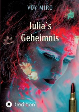 portada Julia's Geheimnis: Eine unheimliche Geschichte (in German)