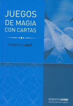 portada Trilogía Roberto Light: Roberto Light: Juegos con Cartas: 1 (in Spanish)