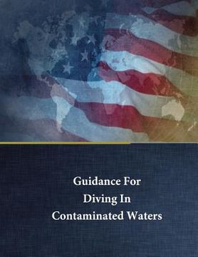 portada Guidance For Diving In Contaminated Waters (in English)
