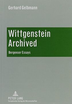 portada Wittgenstein Archived: Bergenser Essays (en Inglés)