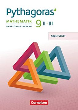 portada Pythagoras 9. Jahrgangsstufe - Realschule Bayern (Wpf Ii/Iii) - Arbeitsheft mit Eingelegten Lösungen (en Alemán)