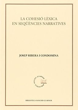 portada La cohesió lèxica en seqüencies narratives (Biblioteca Sanchis Guarner)