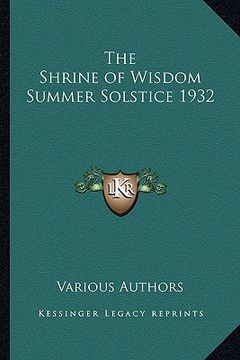 portada the shrine of wisdom summer solstice 1932 (en Inglés)