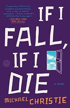 portada If i Fall, if i Die: A Novel (en Inglés)