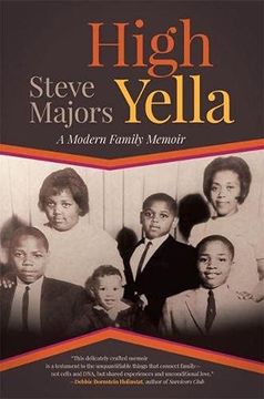 portada High Yella: A Modern Family Memoir (Crux: The Georgia Series in Literary Nonfiction Series) 
