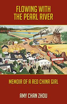 portada Flowing With the Pearl River: Memoir of a red China Girl 