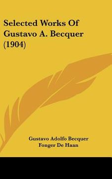 portada selected works of gustavo a. becquer (1904) (in English)