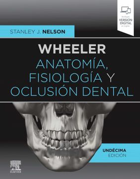 portada Wheeler. Anatomia, Fisiologia y Oclusion Dental (11ª Ed. )
