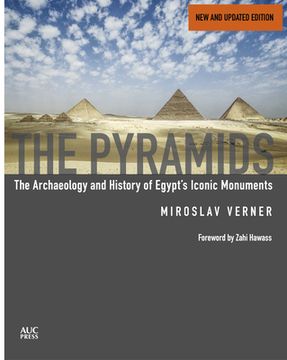 portada The Pyramids (New and Revised): The Archaeology and History of Egypt's Iconic Monuments (en Inglés)