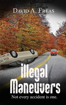 portada Illegal Maneuvers (en Inglés)