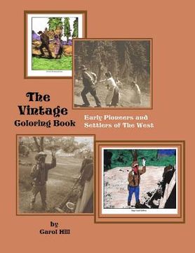 portada The Vintage Coloring Book: Early Pioneers and Settlers of The West (in English)