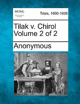 portada tilak v. chirol volume 2 of 2 (en Inglés)
