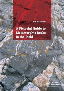 portada A Pictorial Guide to Metamorphic Rocks in the Field (en Inglés)