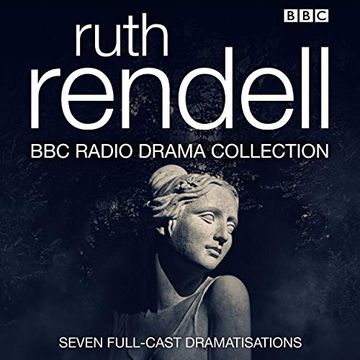 portada The Ruth Rendell bbc Radio Drama Collection: Seven Full-Cast Dramatisations () (en Inglés)