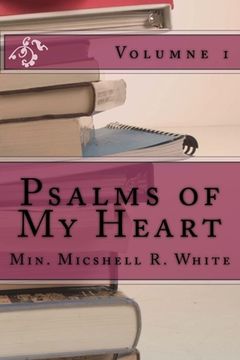 portada Psalms of My Heart: A Journey Of True Restoration (en Inglés)