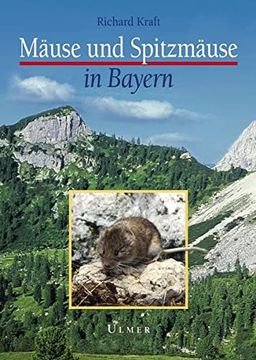 portada Mäuse und Spitzmäuse in Bayern (en Alemán)