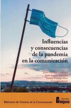 portada Influencias y Consecuencias de la Pandemia en la Comunicación.  153 (Biblioteca de Ciencias de la Comunicacion)