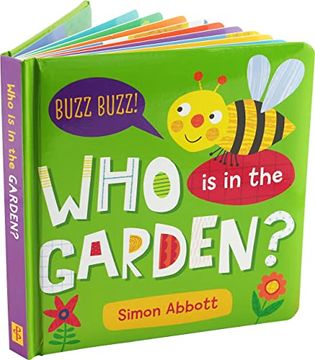 portada Who is in the Garden? Padded Board Book (en Inglés)
