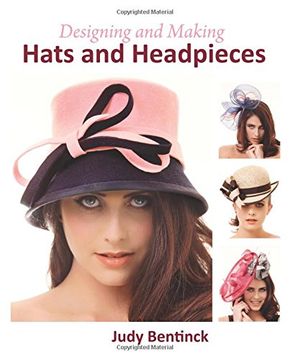 portada Designing and Making Hats and Headpieces (en Inglés)