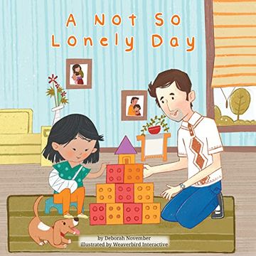 portada A not so Lonely day (Caring for Ourselves and the World Around us, 1) (en Inglés)