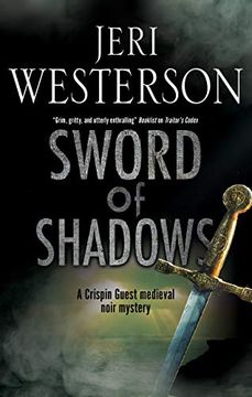 portada Sword of Shadows: A Darkly Entertaining 14Th-Century Medieval Noir Mystery set in Cornwall (a Crispin Guest Mystery) (en Inglés)