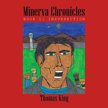 portada Minerva Chronicles: Book 1: Insurrection (en Inglés)