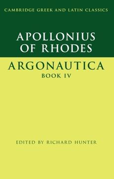 portada Apollonius of Rhodes: Argonautica Book IV (Cambridge Greek and Latin Classics) (en Inglés)