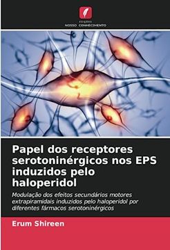 portada Papel dos Receptores Serotoninérgicos nos eps Induzidos Pelo Haloperidol