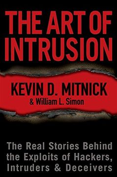 portada The art of Intrusion: The Real Stories Behind the Exploits of hac Kers, Intruders and Deceivers (en Inglés)