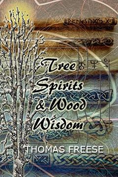 portada Tree Spirits and Wood Wisdom (en Inglés)