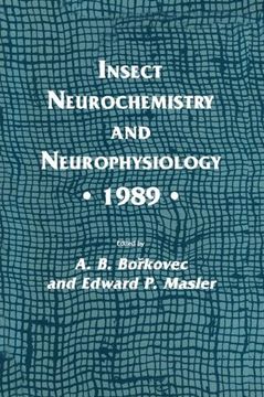 portada Insect Neurochemistry and Neurophysiology · 1989 · (Experimental and Clinical Neuroscience) (en Inglés)