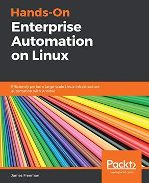 portada Hands-On Enterprise Automation on Linux: Efficiently Perform Large-Scale Linux Infrastructure Automation With Ansible (en Inglés)