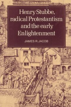 portada Henry Stubbe, Radical Protestantism and the Early Enlightenment (en Inglés)
