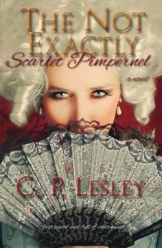 portada The Not Exactly Scarlet Pimpernel