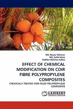 portada effect of chemical modification on coir fibre polypropylene composites (en Inglés)