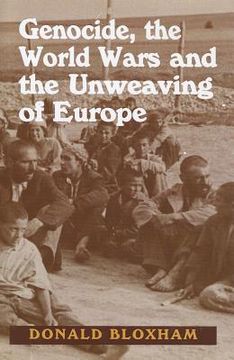 portada genocide, the world wars and the unweaving of europe (en Inglés)