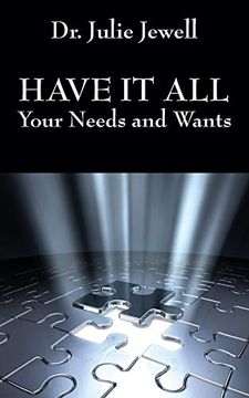 portada Have it All: Your Needs and Wants 