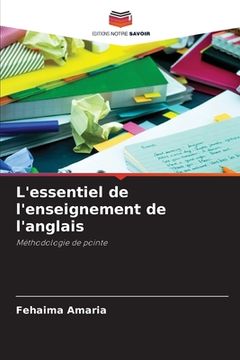 portada L'essentiel de l'enseignement de l'anglais (in French)